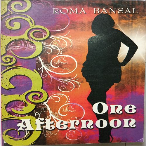 One Afternoon ( By Roma Bansal )