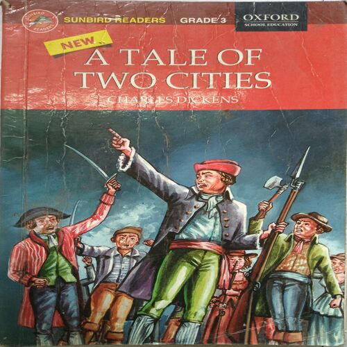 A Tale Of Two Cities ( By Charles Dickens )