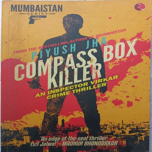 Compass Box Killer ( By Piyush Jha )