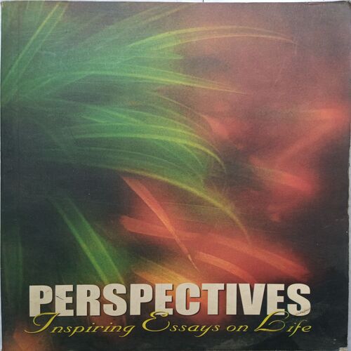 Perspective Inspiring Essay On Life