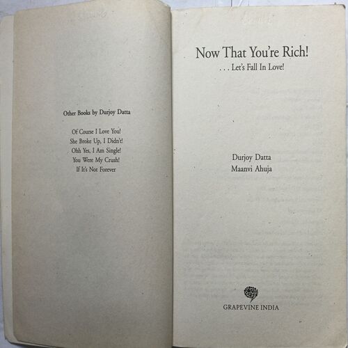 Now That You're Rich Let's Fall In Love ( By Durjoy Datta And Maanvi Ahuja )