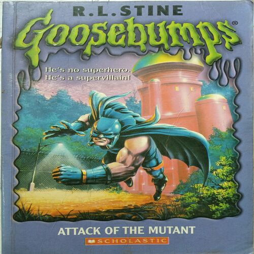 Attack Of The Mutant ( By R. l. Stine )