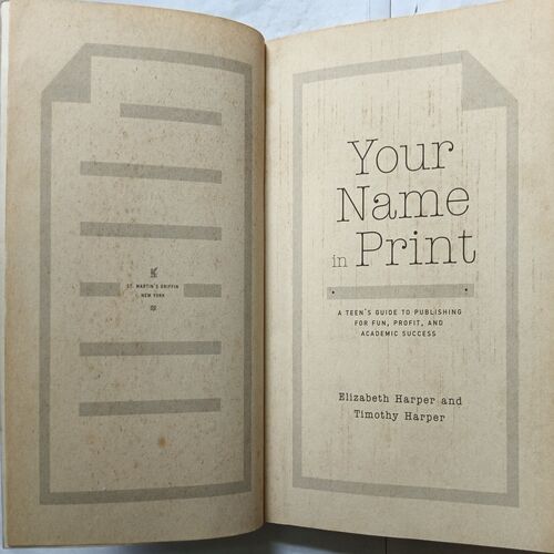 Your Name In  Print ( By Elizabeth Harper And Timothy Harper )