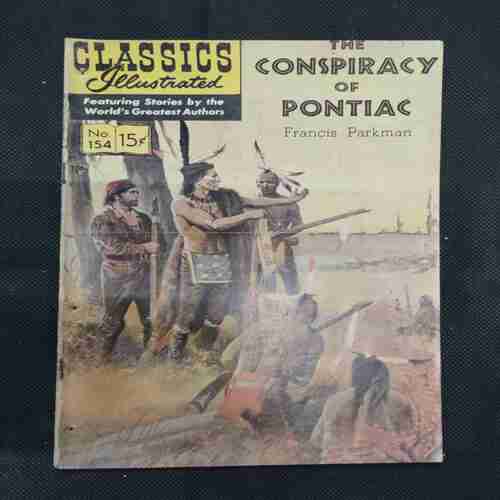 THE CONSPIRACY OF PONTIAC FRANCIS PARKMAN (NO-154)