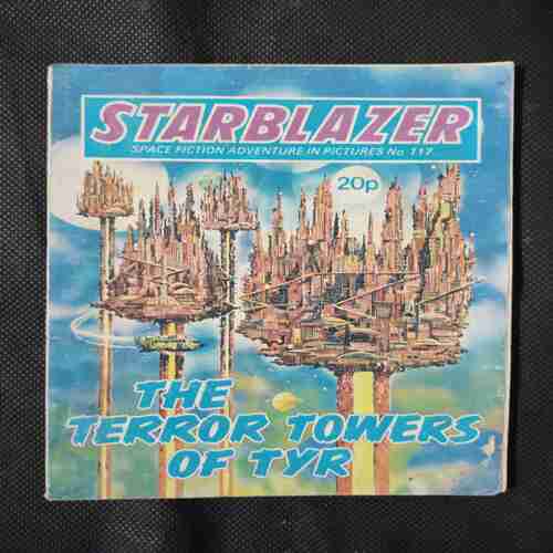 STARBLAZER (THE TERROR TOWERS OF TYR)