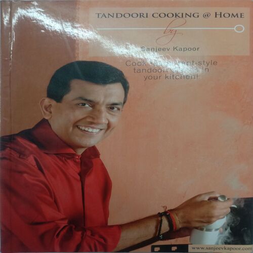Tandoori Cooking @ Home (By Sanjeev Kapoor )