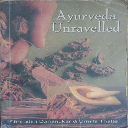 Ayurveda Unravelled