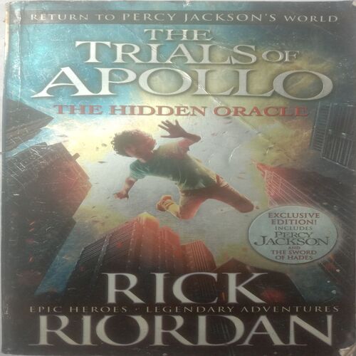 The Trials Of Apollo The Hidden Oracle (By Rick Riordan)
