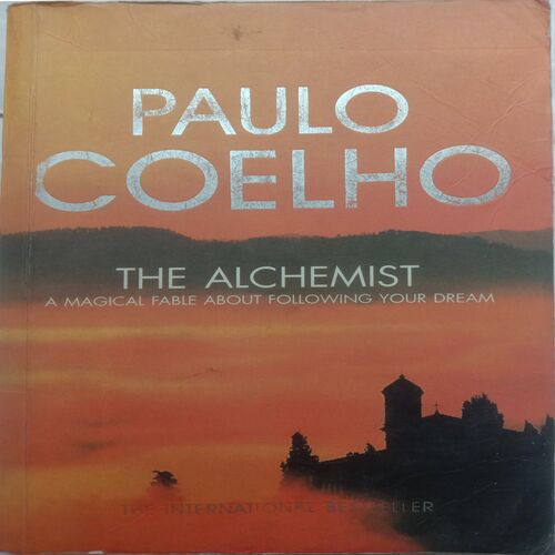 The Alchemist (By Paulo Coelho)