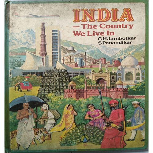India - The Country We Live In