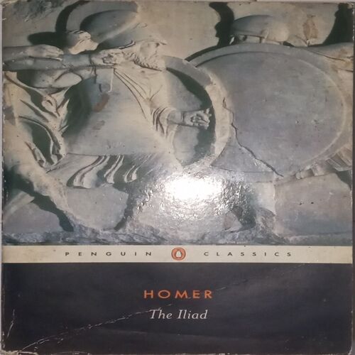HOMER : The Iliad. (By E.V. Rieu).