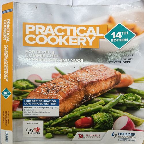 Practical Cookery 14th Edition ( For Level 2 Commis Chef Apprentice And NVQS )