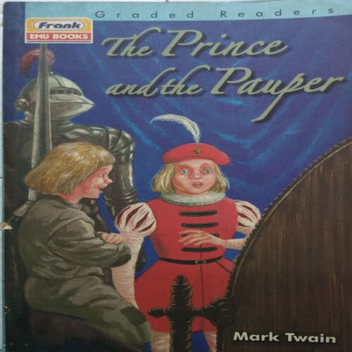 The Prince And The Pauper ( By Mark Twain )