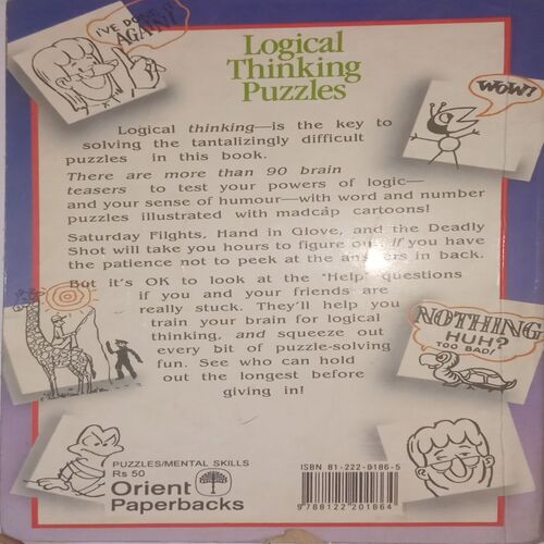 Logical Thinking Puzzles. (By Paul Sloane , Des MacHale).