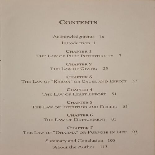 The Seven Spiritual Laws of Success. (By Deepak Chopra).
