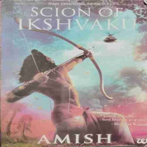 SCION OF IKSHVAKU. (AMISH)