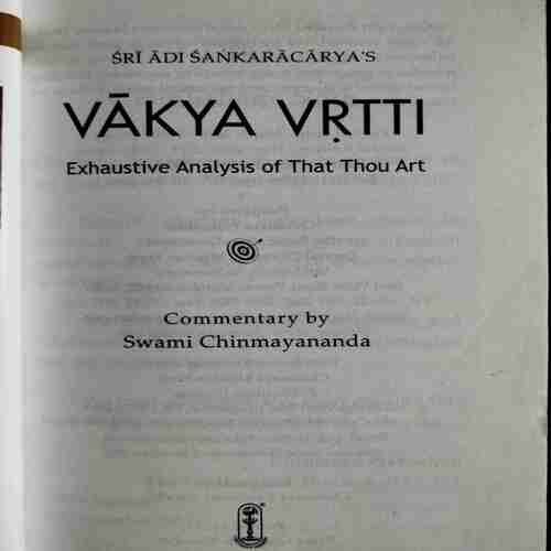 Vakya Vrtti (Exhaustive Analysis of that thou Art)