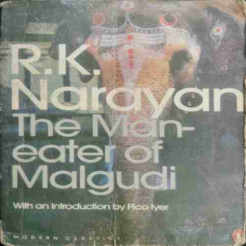 The Maneater Of Malgudi (R.K Narayan)