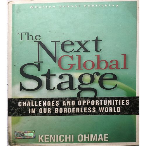The Next Global Stage ( By Kenichi Ohmae )
