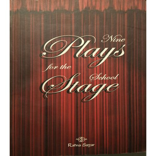 Nine Plays For The School Stage