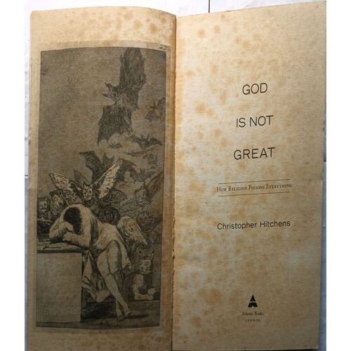 God Is Not Great ( By Christhopher Hitchens )