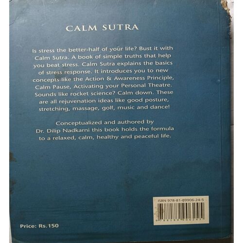 Calm Sutra The Art Of Relaxation ( By Dr. Dilip Nadkarni )