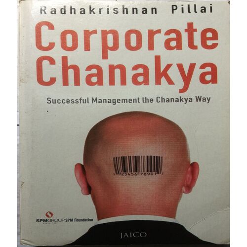 Corporate Chanakya ( Radhakrishnan Pillai )