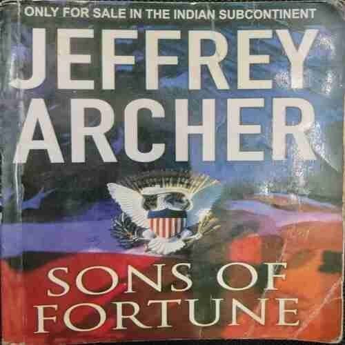 JEFFREY ARCHER..(SON OF FORTUNE)