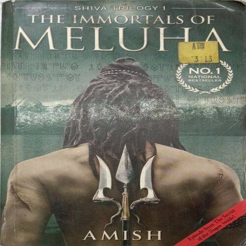 The Immortals Of  Meluha ( By Amish )