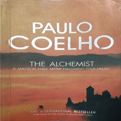 The Alchemist ( By Paulo Coelho )
