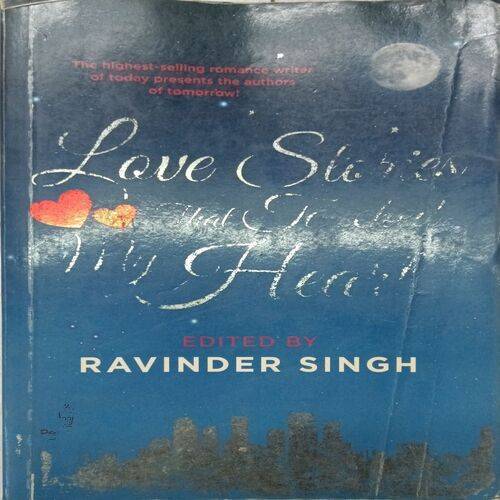 Love Stories That Touched My heart ( By Ravinder Singh )