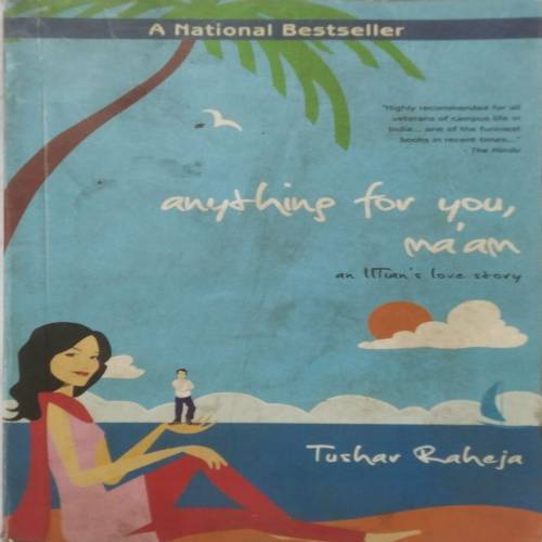 Anything for You, Ma'am: An IITian's Love Story