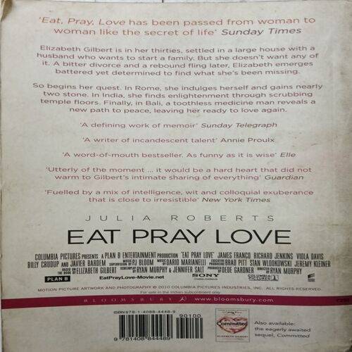 Eat Pray love ( By Elizabeth Gilbert )