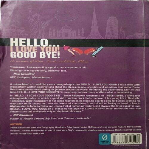 Hello..... I love You! Good Bye ( By Steve Reichstein )