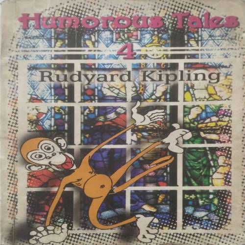Humorous Tales: Volume Four - Rudyard Kipling