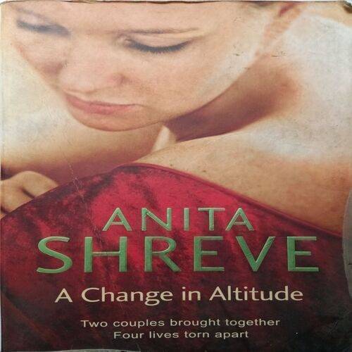 A Change In Altitude ( By Anita Shreve )