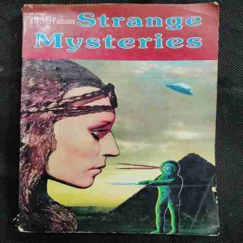Strange Mysteries ( World Famous )