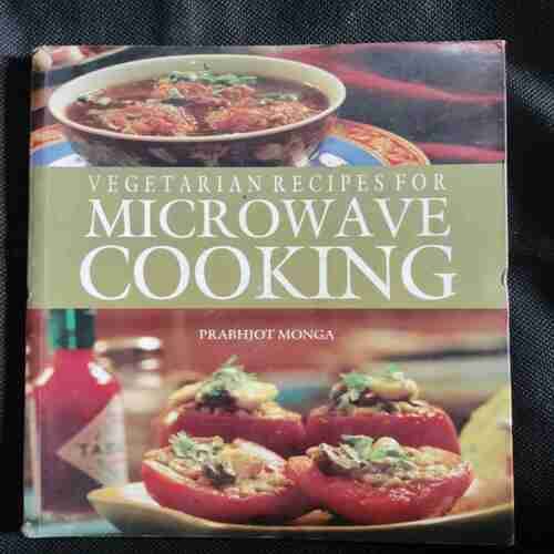Vegetarian Recipes For  Microwave Cooking