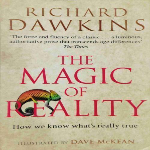 RICHARD DAWKINS (THE MAGIC OF REALITY)