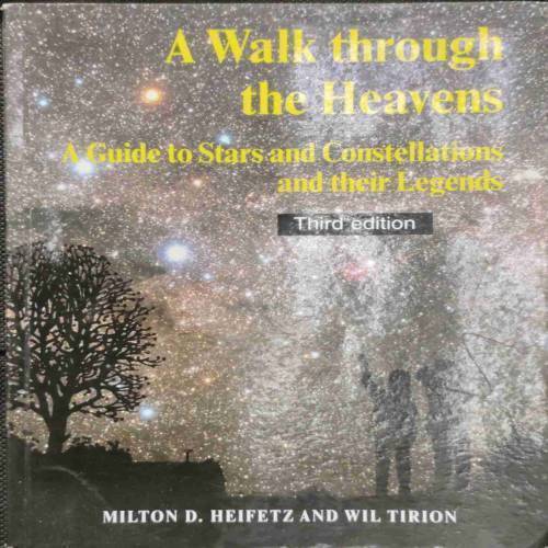 A WALK THROUGH THE HEAVENS...