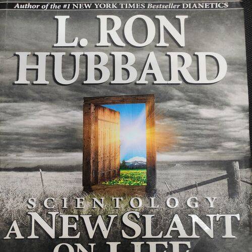 L. Ron Hubbard A New Slant On Life .
