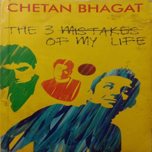 The 3 Mistakes Of My Life (By Chetan Bhagat)