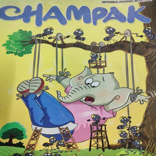 Champak . Edition :- ( Sept - 2nd - 2015 ).