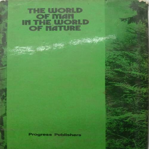 The World Of Man In The World Of Nature