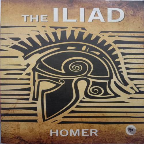 The Iliad: Homer