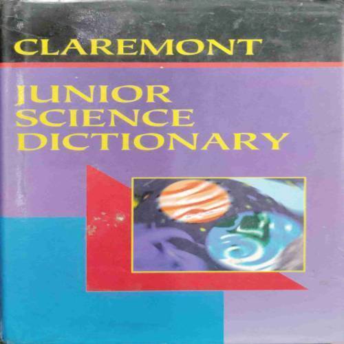 CLAREMONT JUNIOR SCIENCE DICLTIONARY