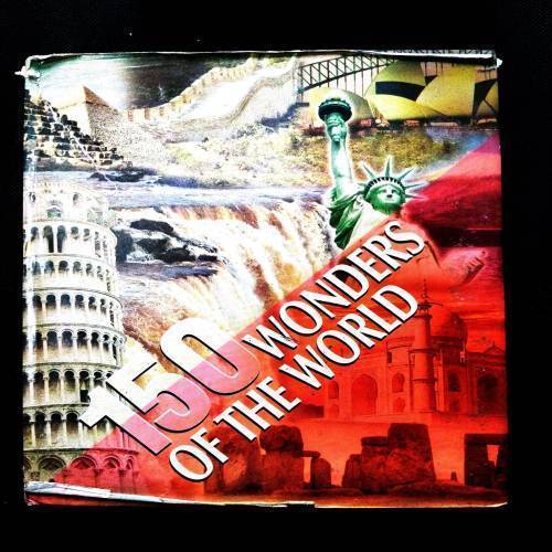 150 Wonders Of The World .