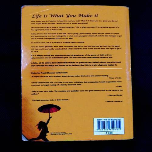 Life Is What You Make It ( Preeti Shenoy ) .