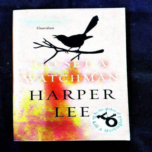 Go Set A Watchman ( Harper Lee ) .