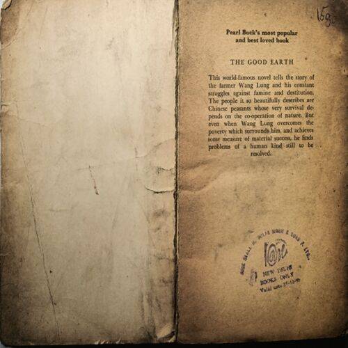 The Good Earth ( By Pearl S. Buck )